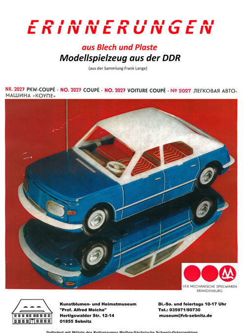 „Erinnerungen aus Blech und Plaste – Modellspielzeug aus der DDR“ in Sebnitz