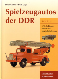 Spielzeugautos der DDR Band 2